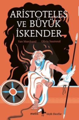 Aristoteles ve Büyük İskender