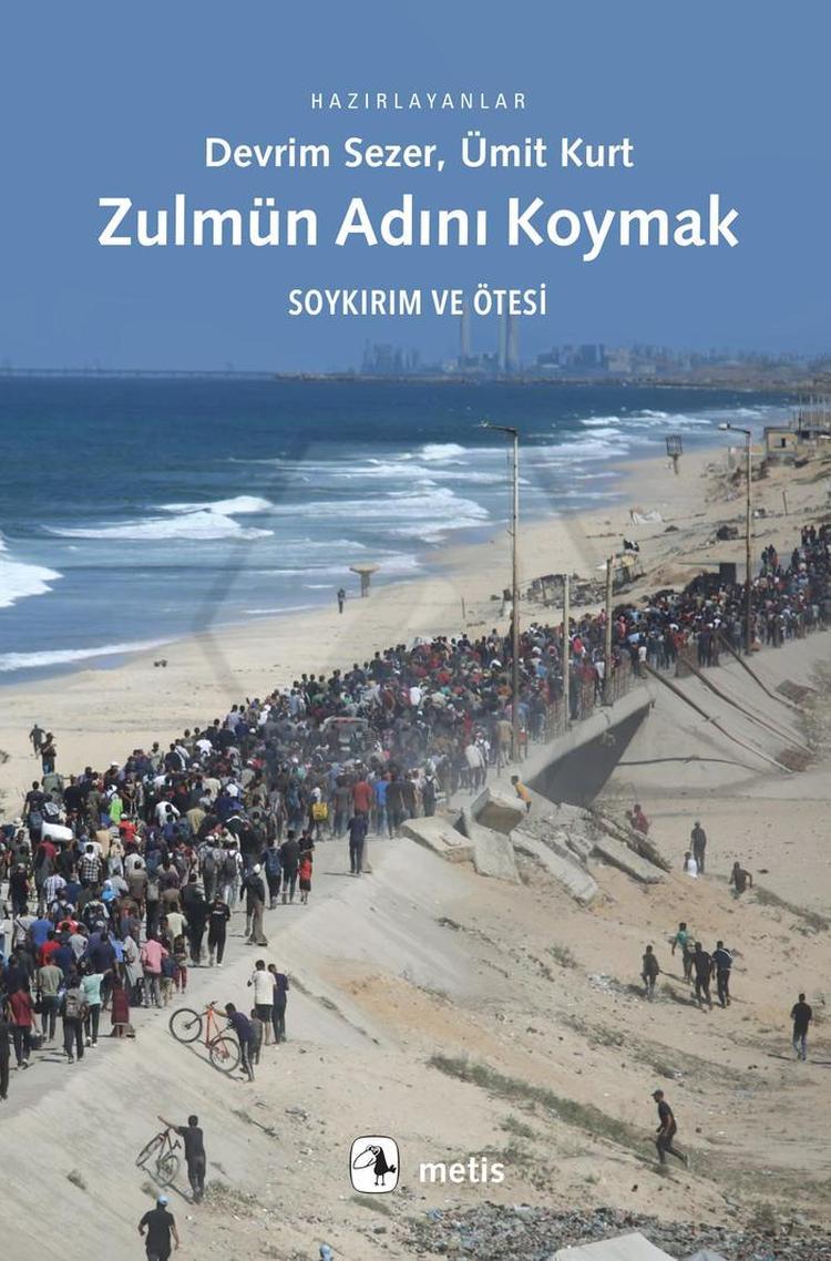 Zulmün Adını Koymak: Soykırım ve Ötesi