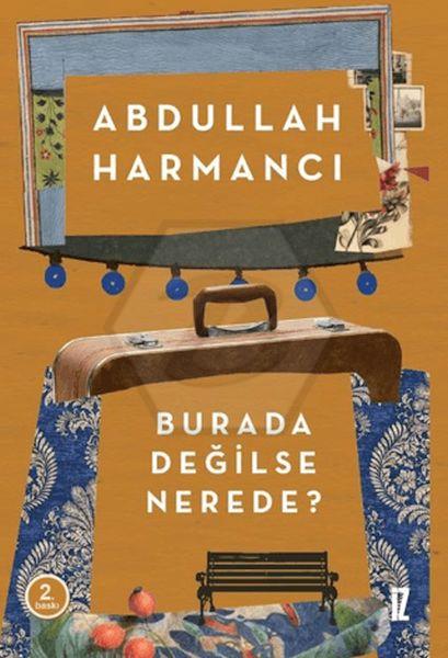 Burada Değilse Nerede?