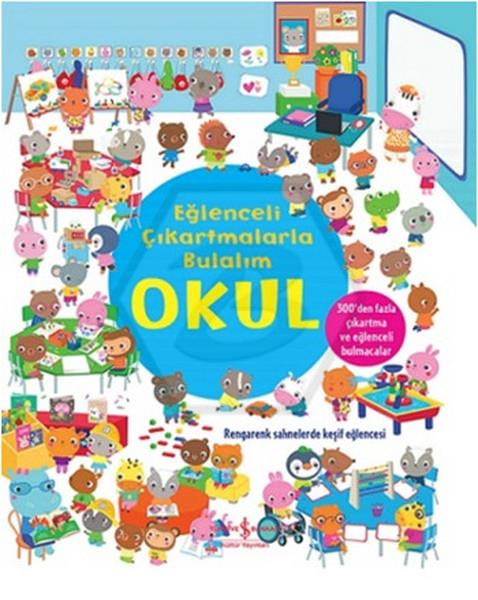 Eğ.Çıkart.-Bulalım ! Okul