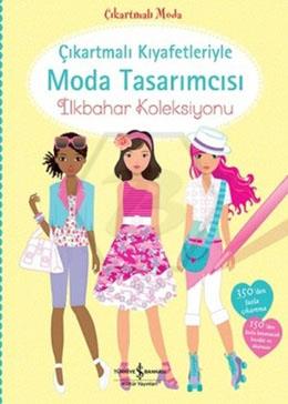 Çıkart.Kıy.Moda Tasarımcısı-İlkbahar Koleksiyonu