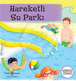 Hareketli Su Parkı