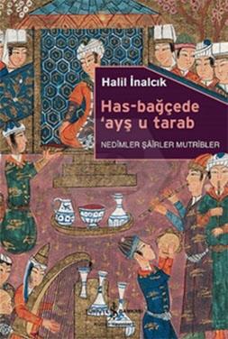 Has-Bağçede Ayş U Tarab (K.Kapak)