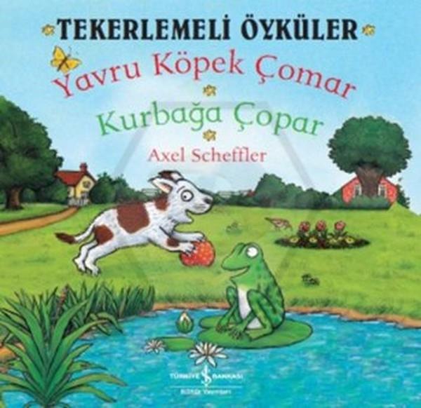 Tekerlemeli Öyküler-Yavru Köpek Çomar-Kurbağa Çopa