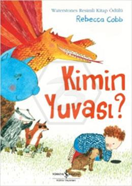 Kimin Yuvası ?