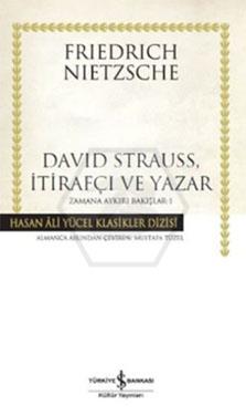 Davıd Strauss.İtirafçı Ve Yazar (Ciltli)