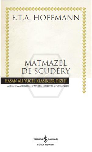 Matmazel De Scudery(Ciltli)