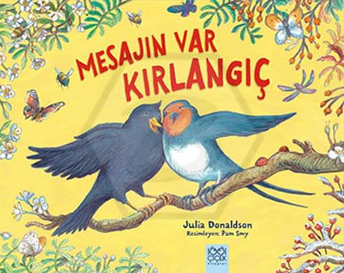 Mesajın Var Kırlangıç