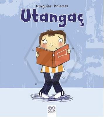 Duyguları Anlamak - Utangaç