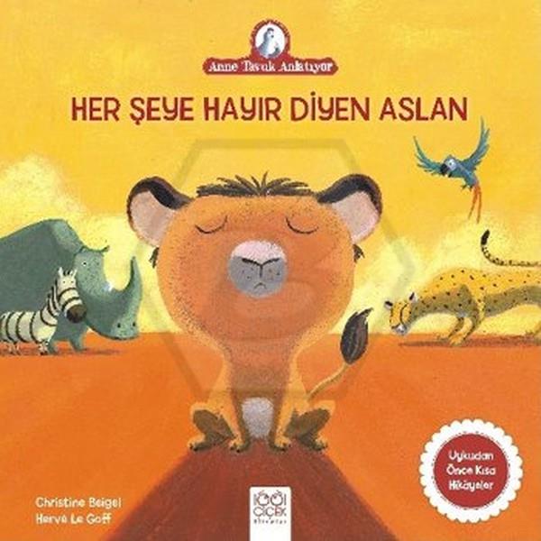Her Şeye Hayır Diyen Aslan