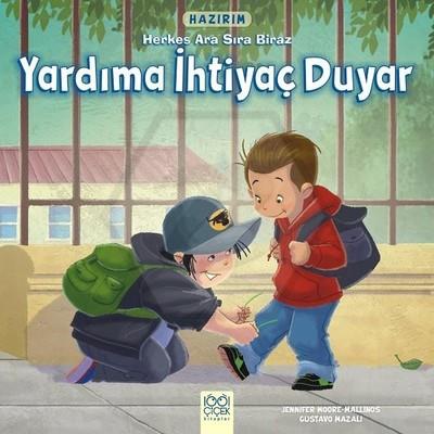 Herkes Ara Sıra Biraz Yardıma İhtiyaç Duyar