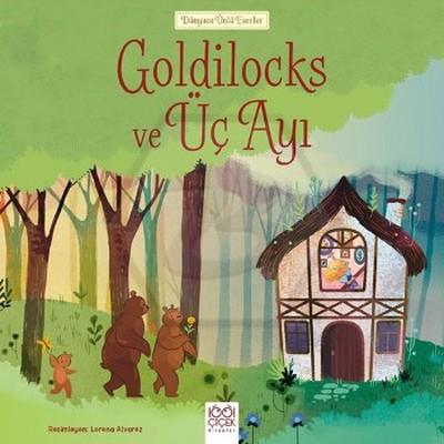 Goldilocks ve Üç Ayı