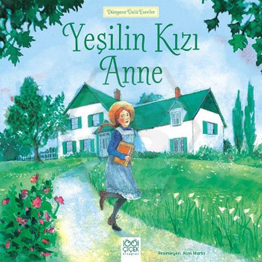 Yeşilin Kızı Anne 