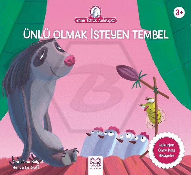 Ünlü Olmak İsteyen Tembel Hayvan