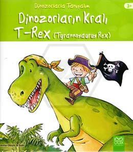 Dinozorların Kralı T-Rex (Tyrannosaurus Rex)