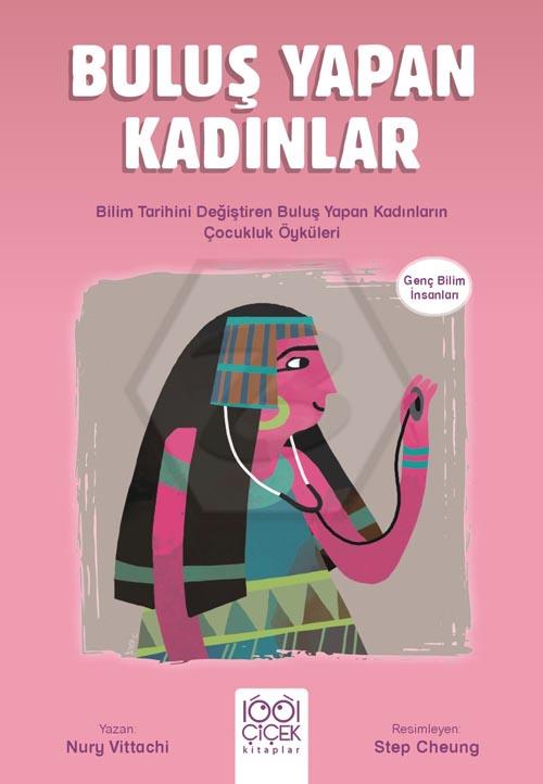 Buluş Yapan Kadınlar - Genç Bilim İnsanları