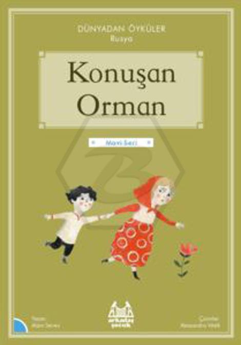 Konuşan Orman