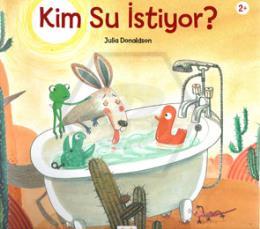 Kim Su İstiyor
