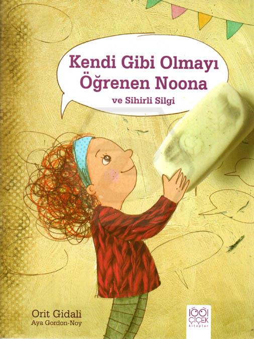 Kendi Gibi Olmayı Öğrenen Noona ve Sihir