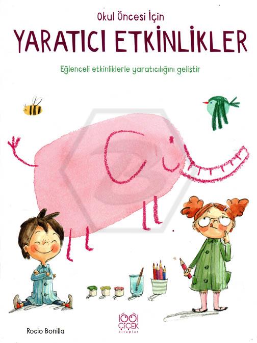 Okul Öncesi İçin Yaratıcı Etkinlikler