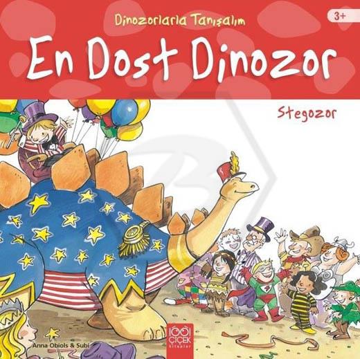 Dinozorlarla Tanışalım-En Dost Dinozor-Stegozor