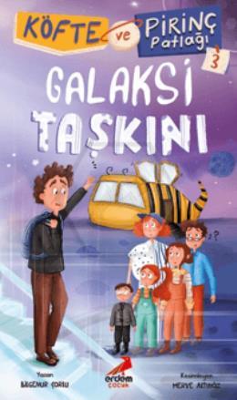 Köfte ve Pirinç Patlağı 3 - Galaksi Taşkını