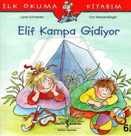 Elif Kampa Gidiyor
