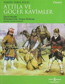 Attila Ve Göçer Kavimler
