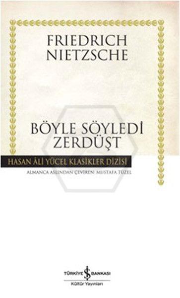 Böyle Söyledi Zerdüşt (K.Kapak)