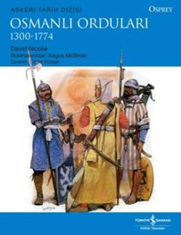 Osmanlı Orduları 1300-1774