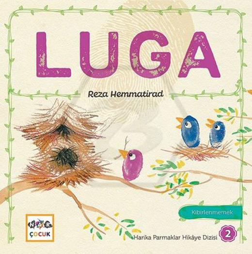 Luga - Harika Parmaklar Hikaye Dizisi 2 - Kibirlenmemek