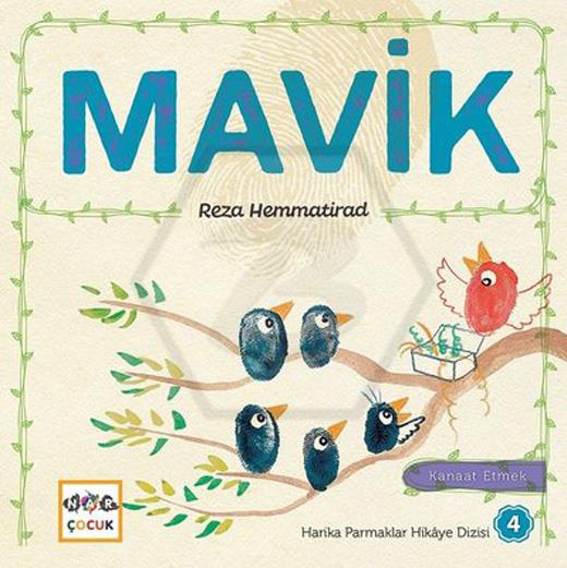 Mavik - Harika Parmaklar Hikaye Dizisi 4 - Kanaat Etmek