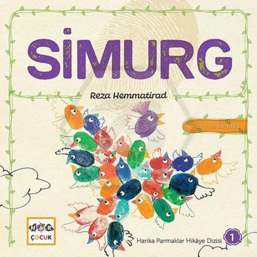 Simurg - Harika Parmaklar Hikaye Dizisi 1 - Azim ve Kararlılık