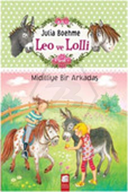 Leo ve Lolli  Midilliye Bir Arkadaş