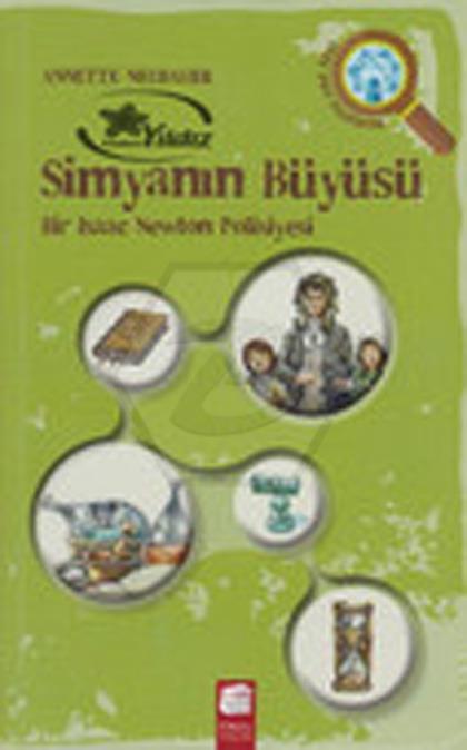 Olay Yeri İnceleme  Simyanın Büyüsü – Bir Isaac Newton Polisiyesi