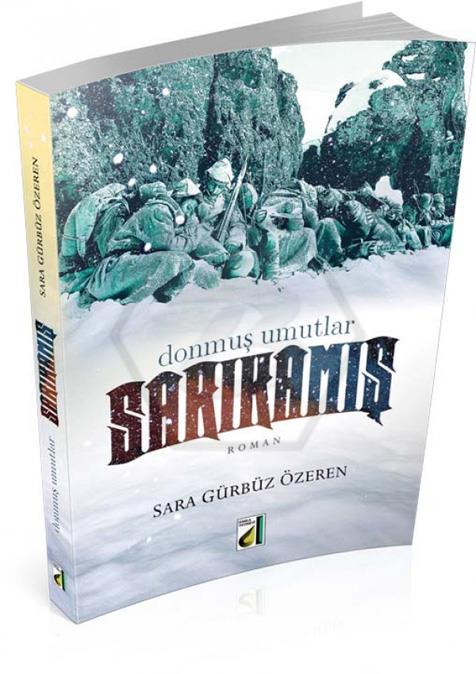 Donmuş Umutlar Sarıkamış