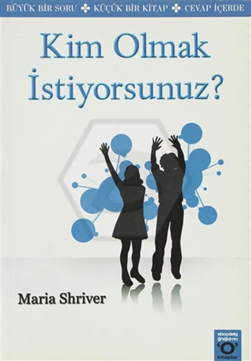 Kim Olmak İstiyorsunuz