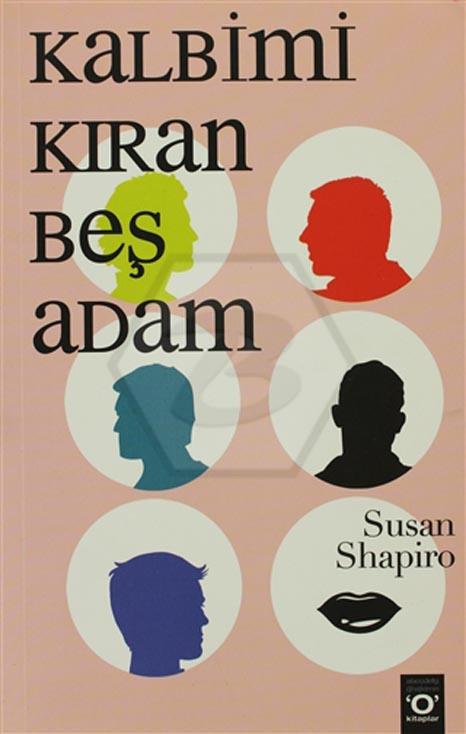 Kalbimi Kıran Beş Adam