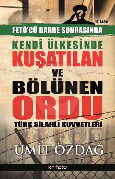 Kendi Ülkesinde Kuşatılan Ordu Tsk
