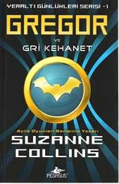 Gregor Ve Gri Kehanet