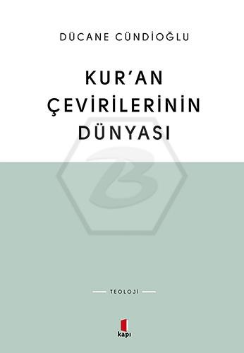 Kur an Çevirilerinin Dünyası