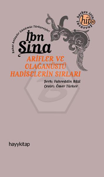 Arifler Ve Olağanüstü Hadiselerin Sırları (İbn Sina)