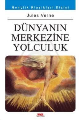 Dünyanın Merkezine Yolculuk