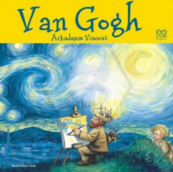 Ünlü Ressamlar - Van Gogh Arkadaşı