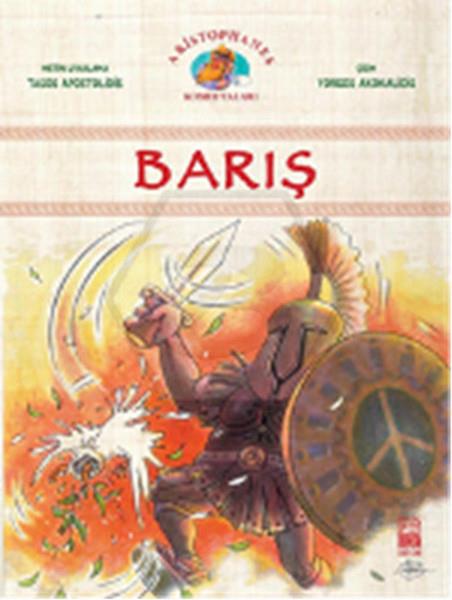 Barış - Aristophanes Komedyaları - 2  - Çizgi Roman