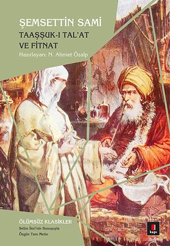 Taaşşuk-ı Tal at ve Fitnat
