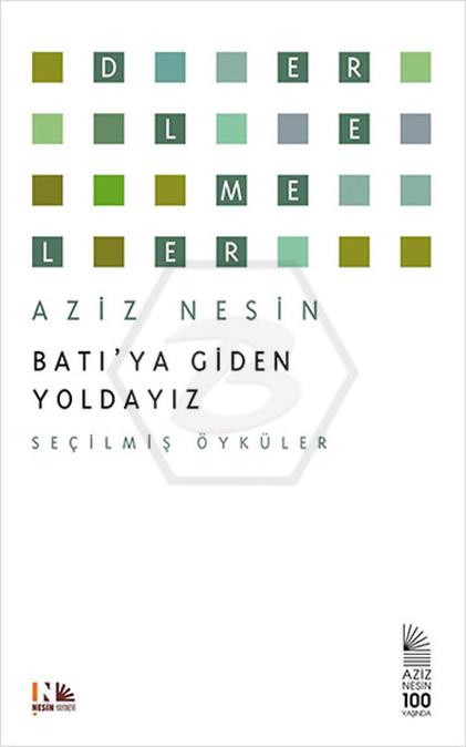 Batıya Giden Yoldayız