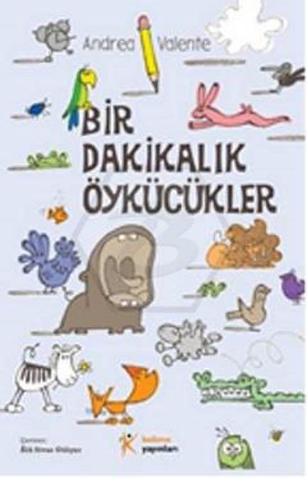 Bir Dakikalık Öykücükler