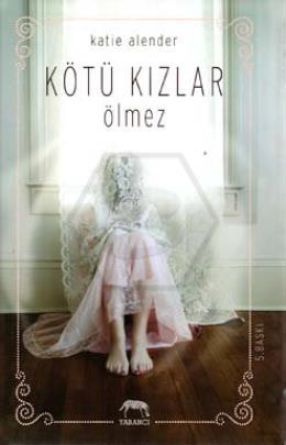 Kötü Kızlar Ölmez