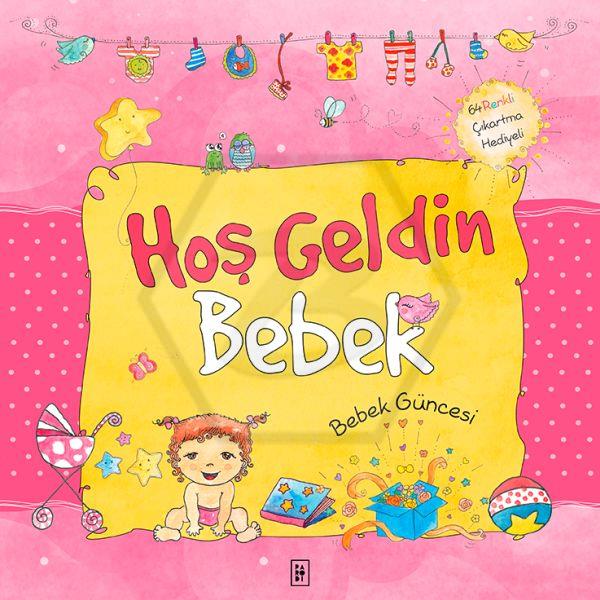 Hoş Geldin Bebek